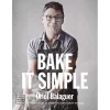 Bake it simple - Oriol Balaguer - Planeta Gastro
