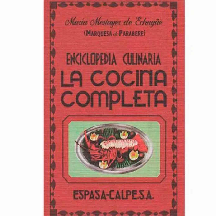 La cocina completa, enciclopedia culinaria - Marquesa de Parabere - Espasa
