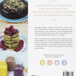 Repostería sana para ser feliz - Alma Obregón - Planeta