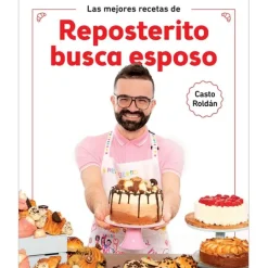 Reposterito busca esposo - Casto Roldán - Grijalbo