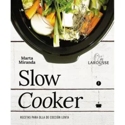 Slow Cooker - Marta Miranda - Larousse