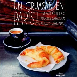 Un cruasán en París - Keda Black - Lunwerg
